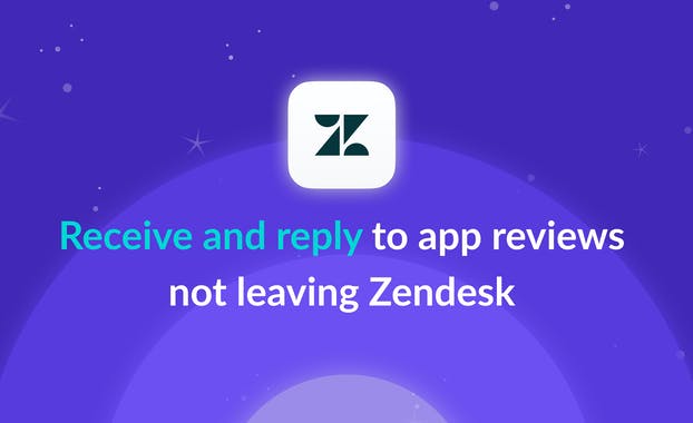 Mobile App Review Monitor for Zendesk