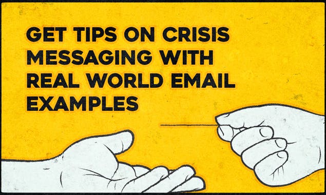 Good (Crisis) Email Templates